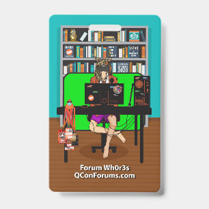 Quakecon 2020 Forum Wh0r3s Badge ID Badge