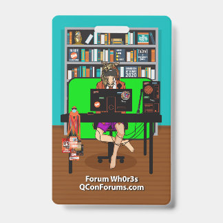 Quakecon 2020 Forum Wh0r3s Badge ID Badge