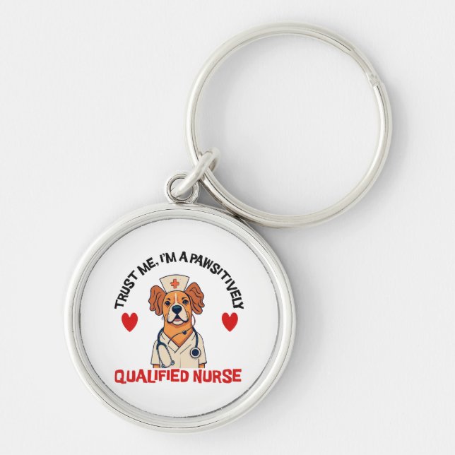 Qualified Nurse Pawsitively Key Ring (Front)