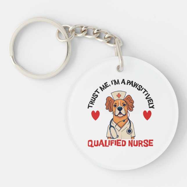 Qualified Nurse Pawsitively Key Ring (Front)