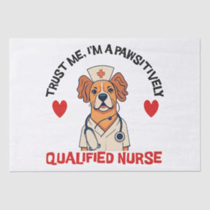 Qualified Nurse Pawsitively Tissue Paper