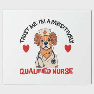 Qualified Nurse Pawsitively Wrapping Paper