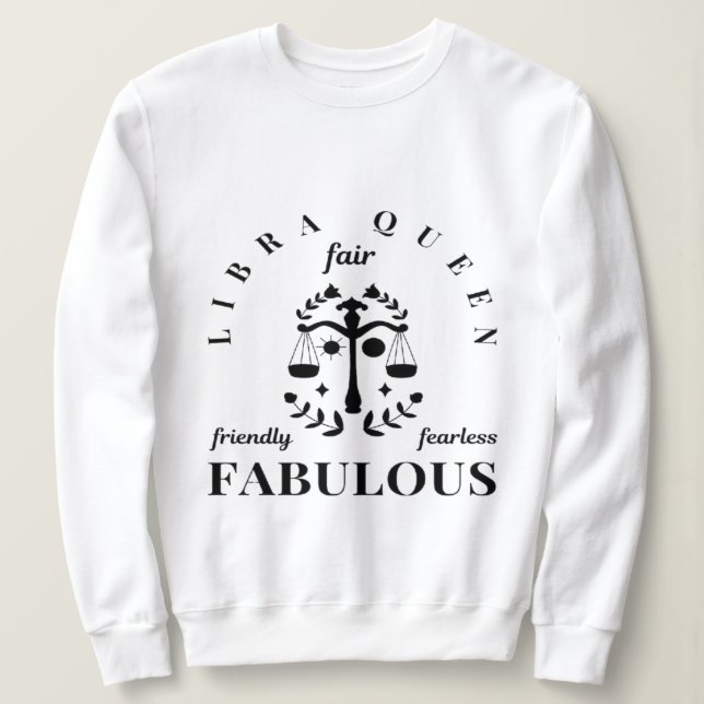 Qualities of a Libra Queen Sweatshirt (Design Front)