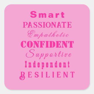Qualities of Great Women Pink Square Sticker