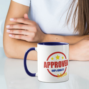 Quality Approved Mum Mug