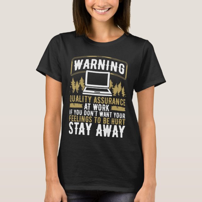 Quality Assurance at work QA Code Testing T-Shirt (Front)