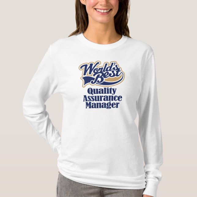 Quality Assurance Manager Gift T-Shirt (Front)