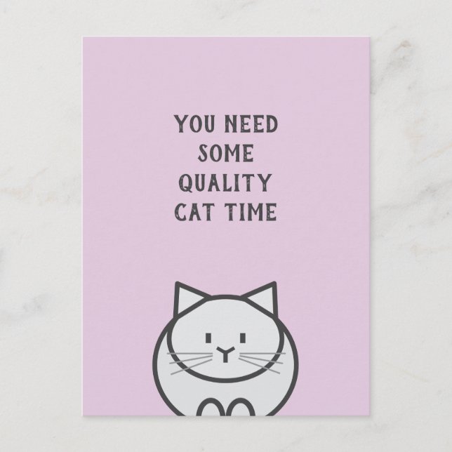 Quality Cat Time Postcard (Front)