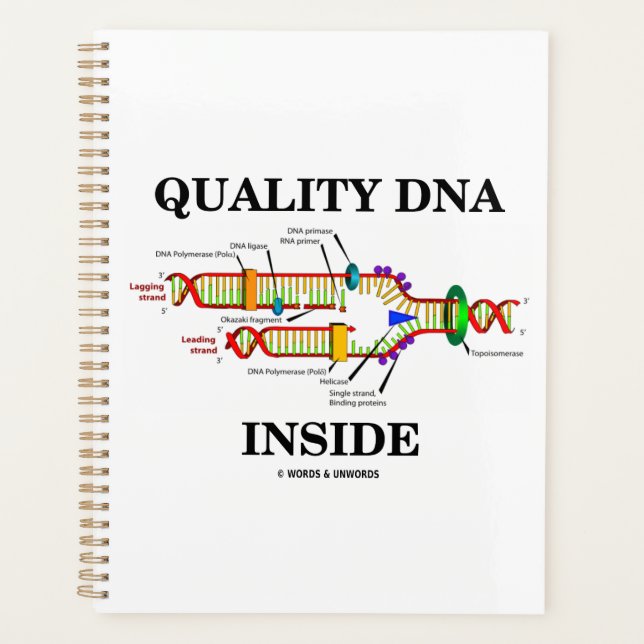 Quality DNA Inside DNA Replication Geek Humour Planner (Front)