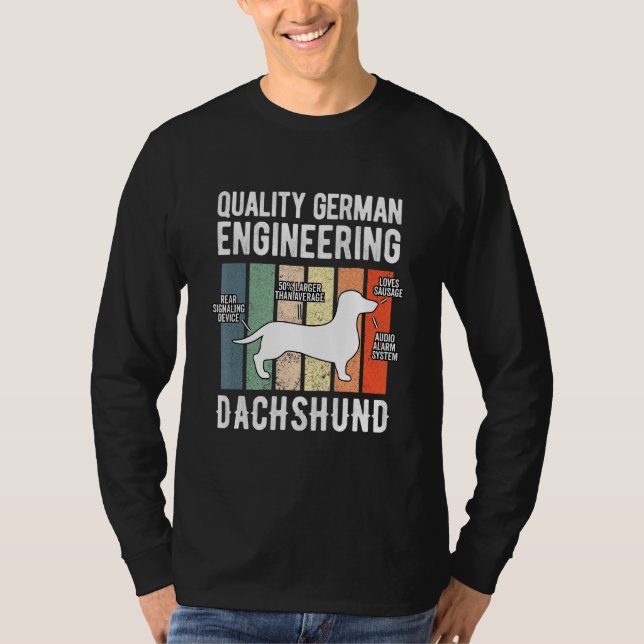 Quality German Engineering Dachshund Weiner Dog T-Shirt (Front)