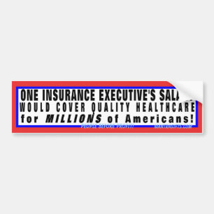 Quality Health Care is Affordable Bumper Sticker