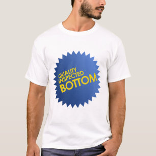 Quality Inspected Bottom T-Shirt