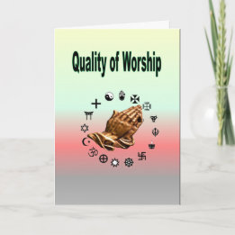 Quality of Worship Card