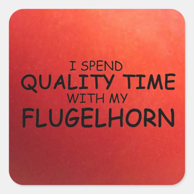 Quality Time Flugelhorn Square Sticker (Front)