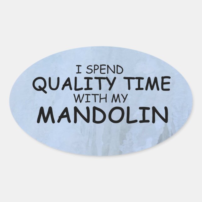 Quality Time Mandolin Oval Sticker (Front)