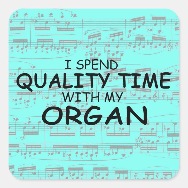 Quality Time Organ Square Sticker (Front)