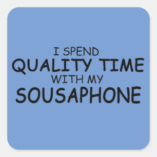 Quality Time Sousaphone Square Sticker