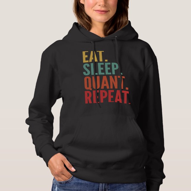 Quant Crypto Eat Sleep Quant Repeat Hoodie (Front)