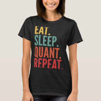 Quant Crypto Eat Sleep Quant Repeat T-Shirt