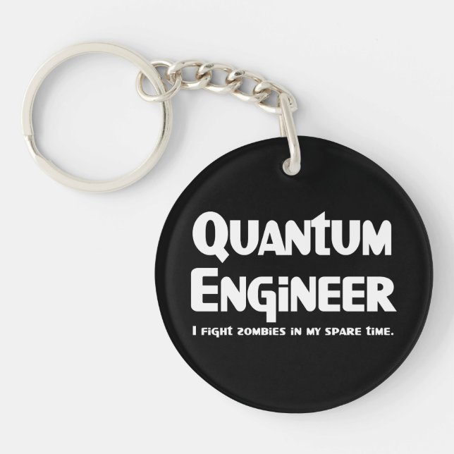 Quantum Engineer Zombie Fighter Key Ring (Front)