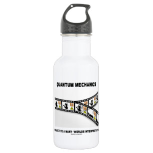 Quantum Mechanics Many Worlds Interpretation 532 Ml Water Bottle