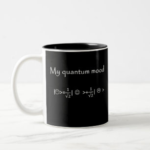 quantum mood normalised, funny quantum physics Two-Tone coffee mug