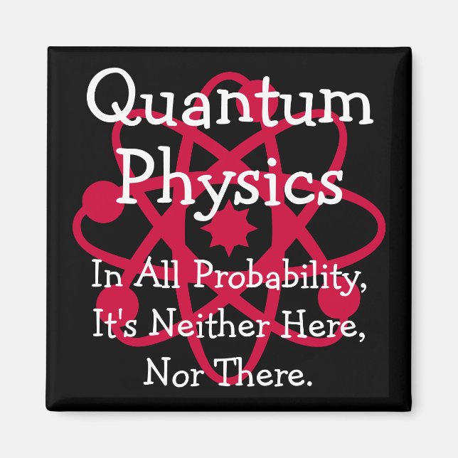 Quantum Physics Magnet (Front)