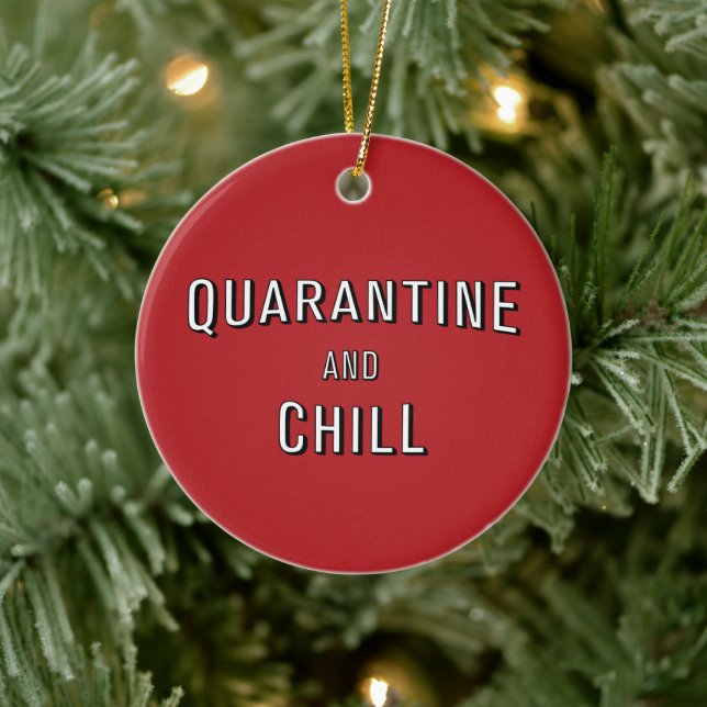 Quarantine and Chill Ceramic Tree Decoration (Tree)