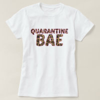 Quarantine bae