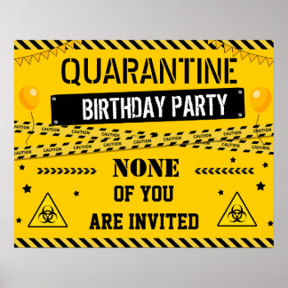 Quarantine birthday banner Isolation poster sign