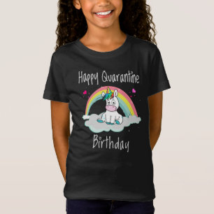 Quarantine Birthday Unicorn rainbow T-Shirt