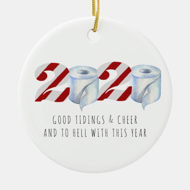 Quarantine Christmas | Funny 2020 Commemorative Ceramic Tree Decoration (Front)