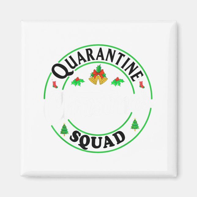 Quarantine Christmas Squad Matching Family Holiday Magnet (Front)