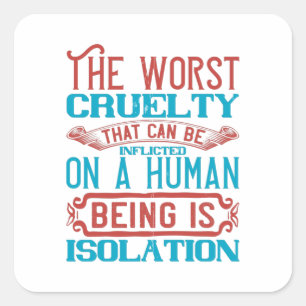 Quarantine Isolation Corona Awareness Square Sticker