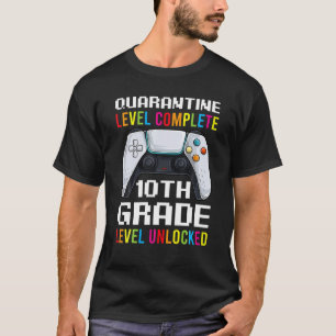 Quarantine Level Complete S, Tenth Grade Back To S T-Shirt
