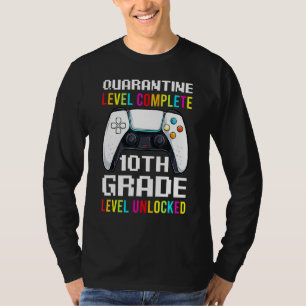 Quarantine Level Complete Tenth Grade Back To Scho T-Shirt
