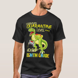 Quarantine Level Up 8th Grade Dinousar Game Back T T-Shirt