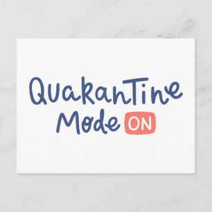 Quarantine Mode On Postcard