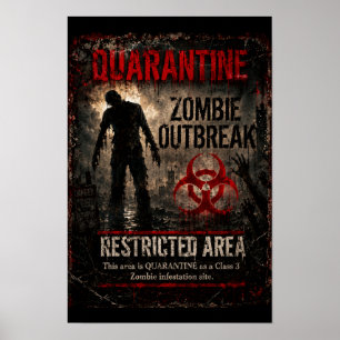 Quarantine Zombie Outbreak – Restricted Area Poster