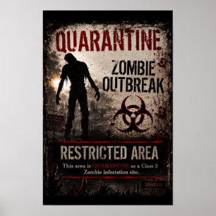 Quarantine Zombie Outbreak – Restricted Area Poster
