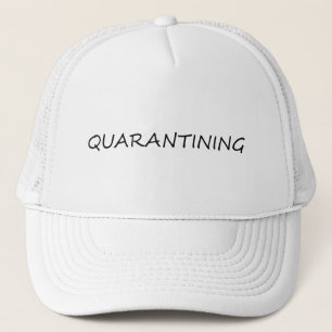 Quarantining black handwritten typography simple trucker hat