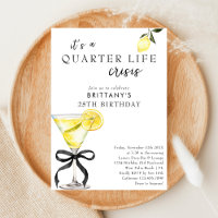 Quarter Life Crisis Lemon Martini 25th Birthday