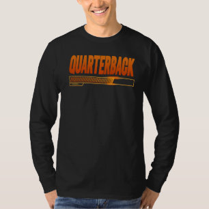 Quarterback Loading School Graduates New Quarterba T-Shirt
