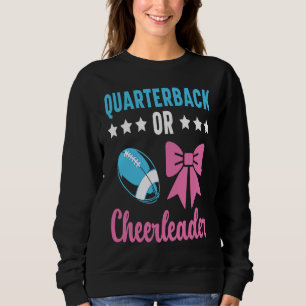 Quarterback Or Cheerleader Baby Announcement Gende Sweatshirt