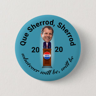 Que Sherrod, Sherrod 6 Cm Round Badge