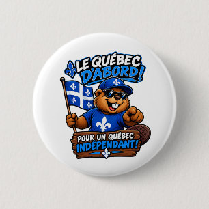 Quebec Beaver – Independent Quebec – Political Hum 6 Cm Round Badge