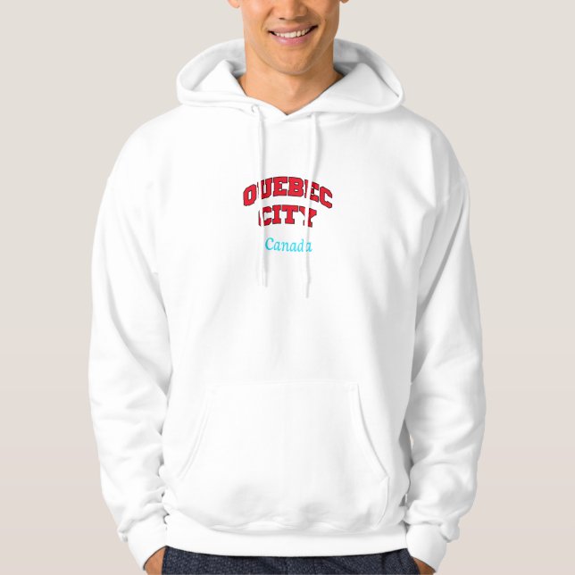 Quebec City Canada Hoodie (Front)