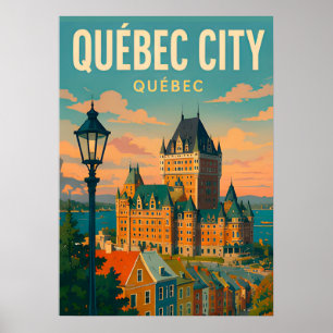 Quebec City Canada Old Town Chateau Travel Poster