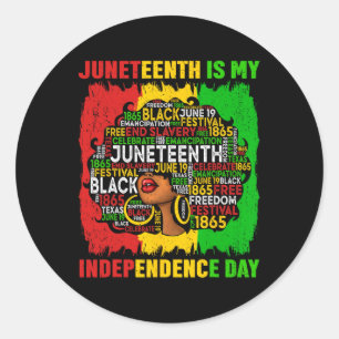 Queen Afro Woman Juneteenth Is My Independence Day Classic Round Sticker