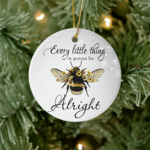 Queen Bee Bumble Positive Everything Gonna Alright Ceramic Tree Decoration